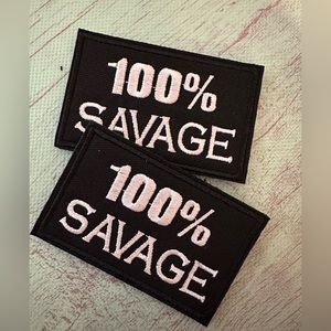 100% Savage! Velcro Patch NEW
